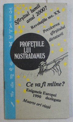 PROFETIILE LUI NOSTRADAMUS foto