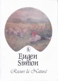 Recurs la Natură - Paperback brosat - Eugen Simion - Fundația Națională pentru Știință și Artă