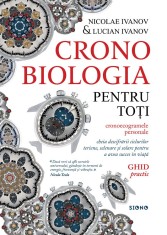 Cronobiologia pentru toti. Ghid practic - Editura Siono
