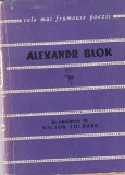 Alexandr Blok - Versuri, Poezie, Editura 1963, Limba Romana, Stare Buna, Coperta Brosata
