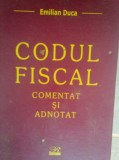 Emilian Duca - Codul fiscal comentat si adnotat (Editia: 2006)