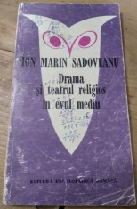 Carte 001ION MARIN SADOVEANU DRAMA SI TEATRU RELIGIOS IN EVUL MEDIU