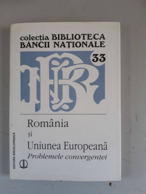 Colectia Biblioteca Bancii Nationale - Romania si Uniunea Europeana foto