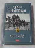Ernest Hemingway - Adio, Arme