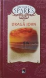 Draga John - Nicholas Sparks, Editura RAO, 2015, Romana, 280 pagini, Coperta Cartonata