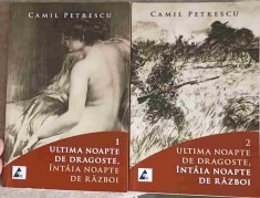 ULTIMA NOAPTE DE DRAGOSTE, INTAIA NOAPTE DE RAZBOI VOL.1-2-CAMIL PETRESCU-263554