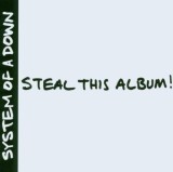 Steal This Album! | System of a Down, Sony Music