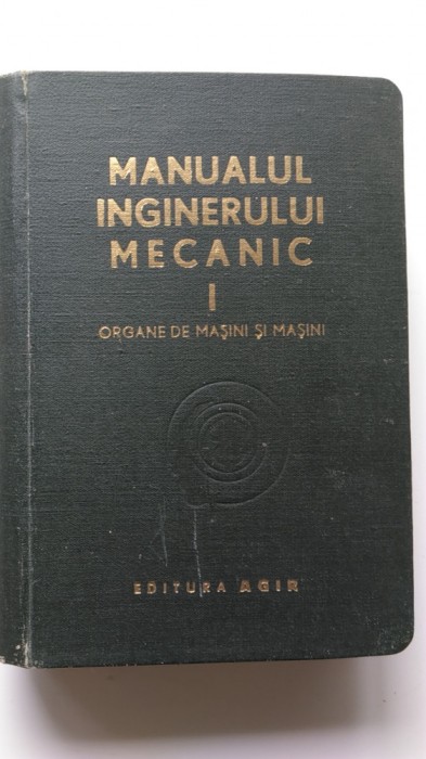 Manualul inginerului mecanic vol. I - Organe de masini (5+1)5