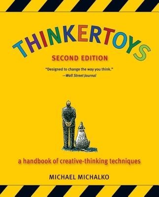 Thinkertoys: A Handbook of Creative-Thinking Techniques foto