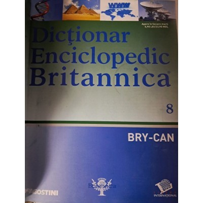 colectiv - Dictionar enciclopedic Britanica Nr.8 (BRY-CAN) - 137743 foto