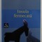 INSULA FERMECATA de GIORGIO DE SIMONE , 2008