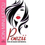 Poezii intr-un bazar sentimental - Ion Minulescu