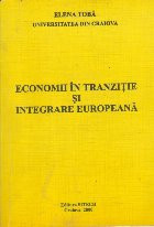Economii in Tranzitie si Integrare Europeana