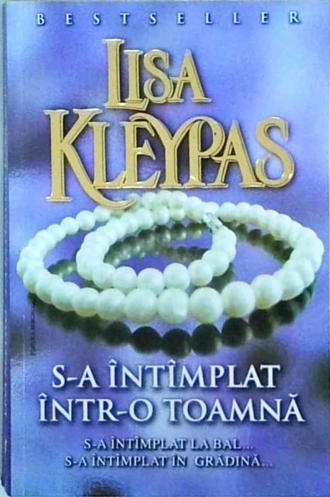 Lisa Kleypas - S-a intamplat intr-o toamna