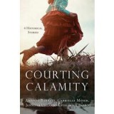 Courting Calamity