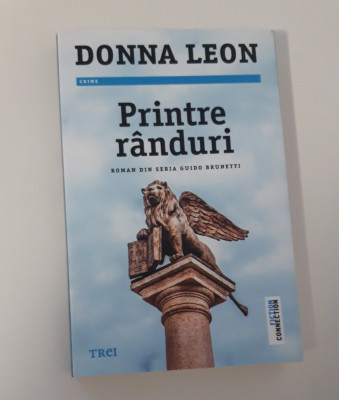 Donna Leon Printre randuri foto