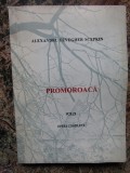 PROMOROACA , poezii de ALEXANDRU FEVEGHER SCEPKIN , 1996 AUTOGRAF