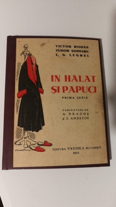 Tudor Soimaru - In halat si papuci , caricaturi Anestin , 1933