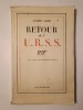Andre Gide - Retour de l&#039;U.R.S.S. (1937)