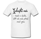 Cumpara ieftin Tricou &quot; Iubeste-ma &quot;