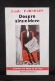 Despre Sinucidere - Emile Durkheim