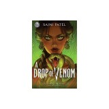 Rick Riordan Presents: A Drop of Venom