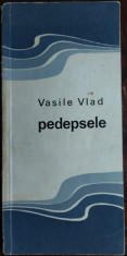 VASILE VLAD: PEDEPSELE (VERSURI/VOLUM DEBUT 1969/TIRAJ 640ex/DEDICATIE-AUTOGRAF) foto