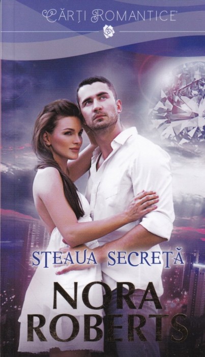 Nora Roberts - Steaua secreta