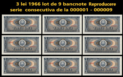 3 lei 1966 lot 9 Reproducere bancnote serie consecutiva nr.1-9 foto