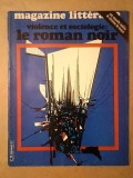 Magazine litteraire no 78, Juillet-Aout 1973: Violence et sociologie: le roman noir