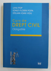 CURS DE DREPT CIVIL - OBLIGATIILE de LIVIU POP ...STELIAN IOAN VIDU , 2015 , CONTINE SUBLINIERI CU MARKERUL * foto