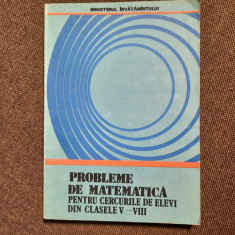 Ion Tiotioi - Probleme de matematica pentru cercurile de elevi din cls V-VIII