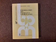 Maria Batinetu-Giurgiu Probleme de functii complexe