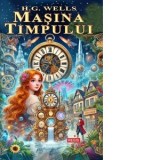 Masina timpului - H.G. Wells