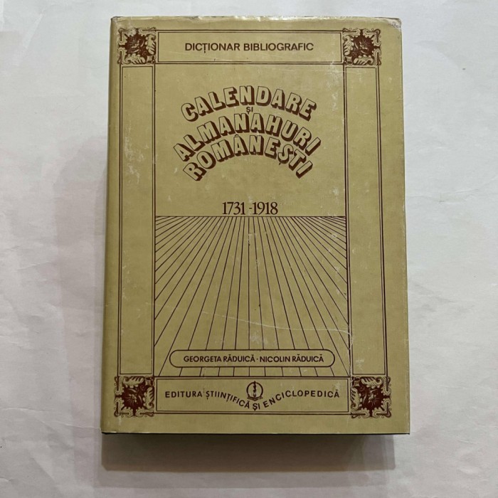 Georgeta Raduica - Calendare si almanahuri romanesti