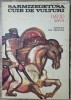Sarmizegetusa, Cuib de Vulturi - David Sava, Ilustratii D. Ristea, Editura Ion Creanga 1977, Carte Copii, Povesti Ilustrate