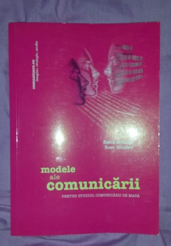 Modele ale comunicarii .../ Denis McQuail si Sven Windahl