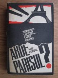 Dominique Lapierre - Arde Parisul? 25 August 1944, Istoria eliberarii Parisului