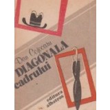 Diagonala cadrului - schite si povestiri