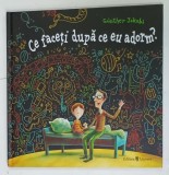 CE FACETI DUPA CE EU ADORM ? de GUNTHER JAKOBS , 2018