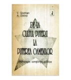 V. Gozman, A. Etkind - De la cultul puterii la puterea oamenilor -
