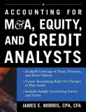 Accounting for M&amp;A, Equity, and Credit Analysts