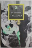 Tradarea - Helen Dunmore - Roman Beletristica - Carte Noua/Anticariat
