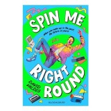Carte Spin Me Right Round, YA, Aventura Time-Slip, Carti pentru Copii > Science For Kids