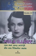 POLA ILLERY, CEA MAI SEXY ACRITA DIN ERA FILMELOR MUTE-DAN-SILVIU BOERESCU-236636