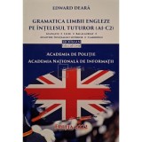 Edward Deara - Gramatica limbii engleze pe intelesul tuturor (A1-C2) (Editia: 2022)