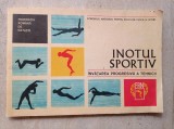 Carte "Inotul Sportiv, Invatarea Progresiva a Tehnicii" - Mircea Olaru - F. R. Natatie.