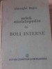 Mica Enciclopedie Boli Interne - Gheorghe Mogos, Editura Stiintifica 1986, 990 pagini, Carte Medicina Hardcover