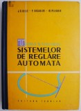 Carte Teoria si calculul sistemelor de reglare automata de J.G. Gille - Noua / Anticariat Stare Buna