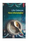 Hora infometatilor - Lilia Calancea
